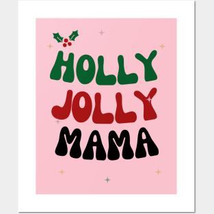 Christmas design for Mom, Mom Christmas Gift,Retro Christmas Graphic for Moms and women,Vintage Xmas,Holly Jolly Mama Posters and Art